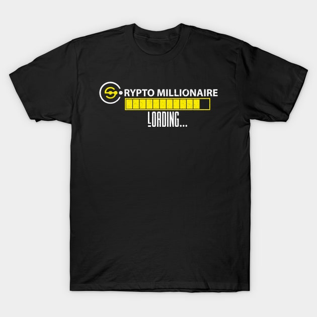 Crypto millionaire loading T-Shirt by FatTize